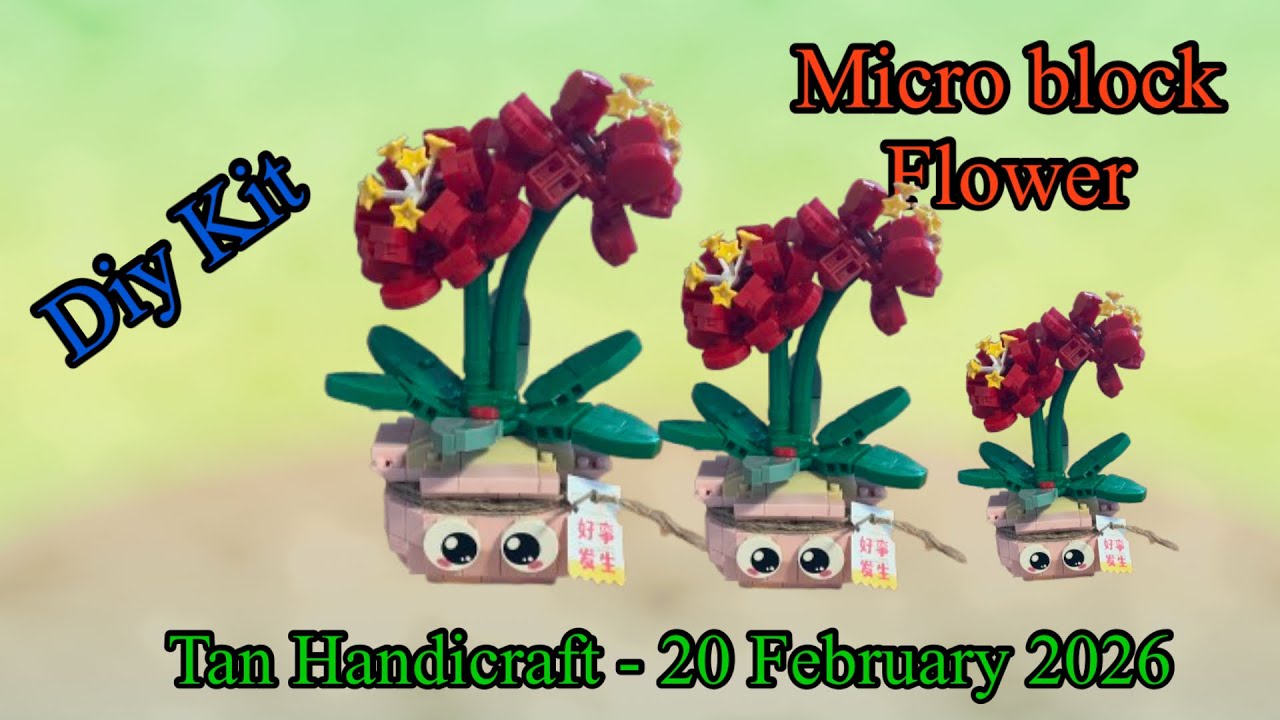 Tutorial ke 1739 - Diy Kit Micro Block Flower 