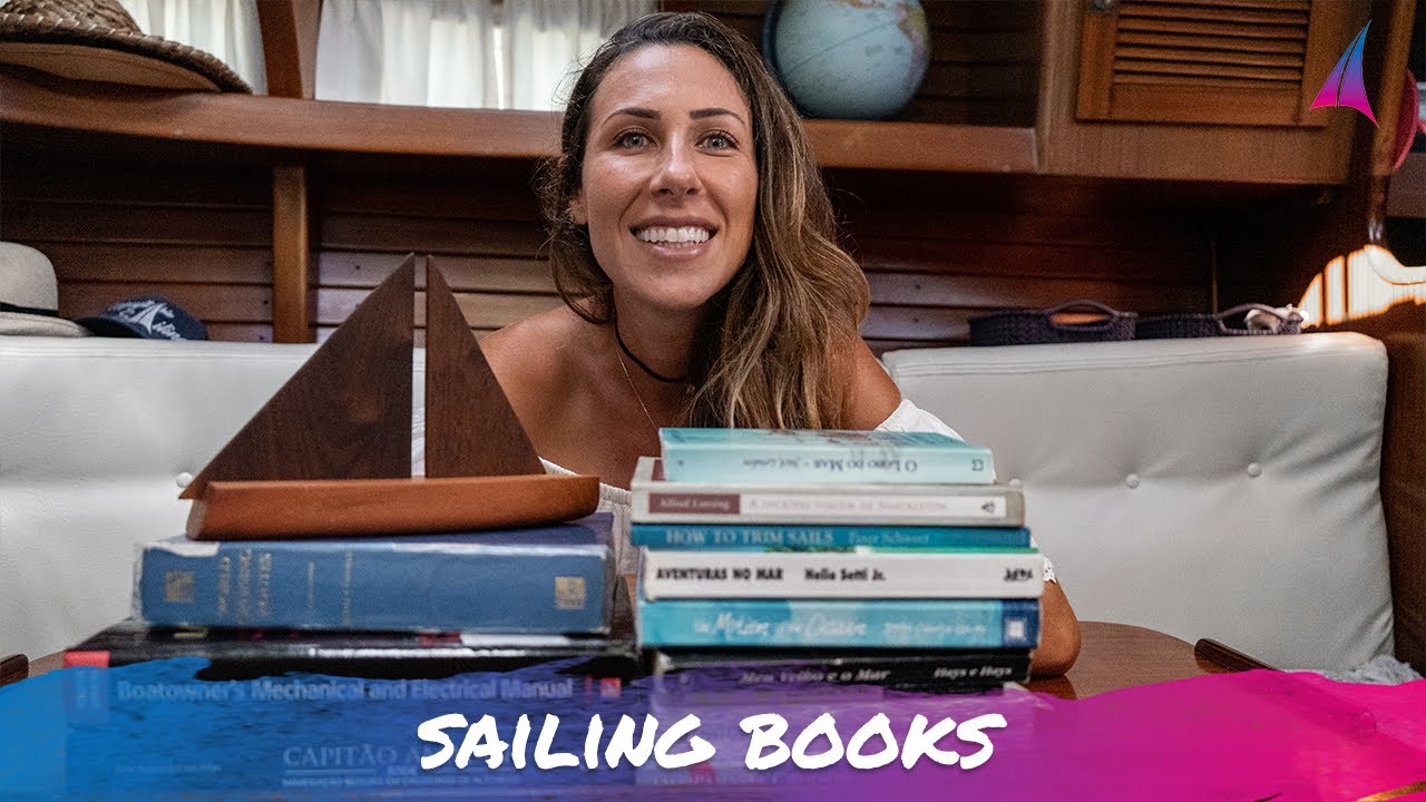 10 GREAT SAILING BOOKS - Unforgettable Sailing