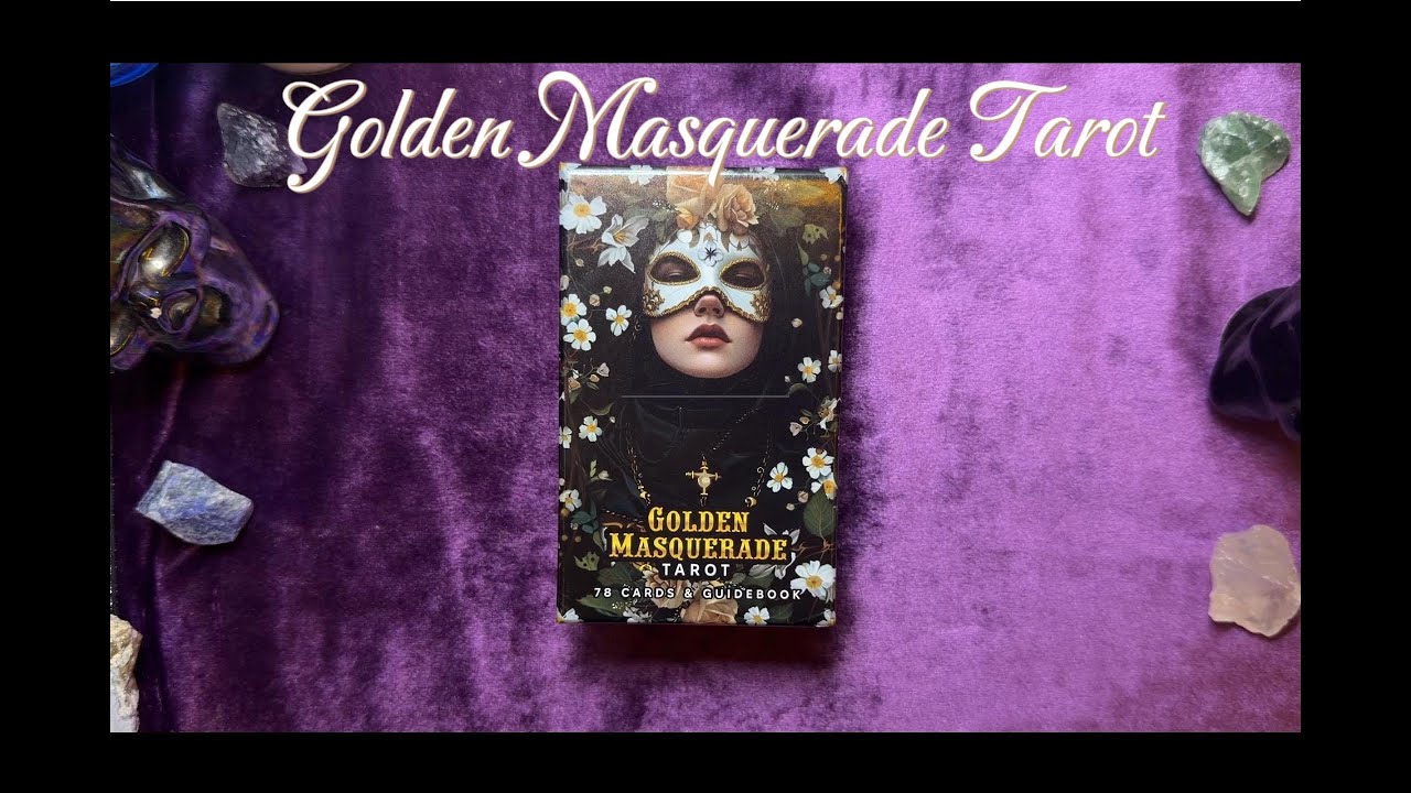Golden Masquerade Tarot Unboxing and Review
