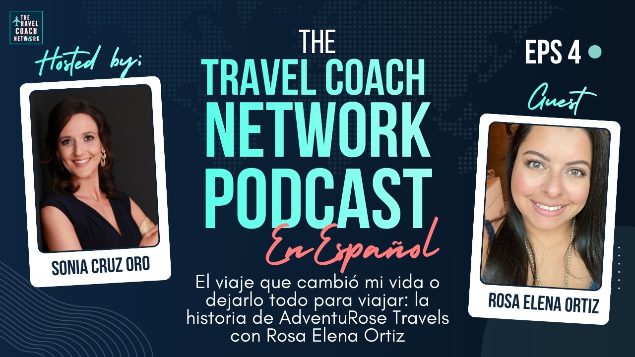 El viaje que cambió mi vida o dejarlo todo para viajar: historia de AdventuRose con Rosa Elena Ortiz