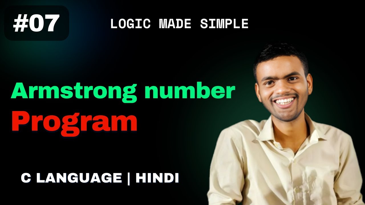 C Program to Check a Number is Armstrong or Not | CSwithVK | Hindi