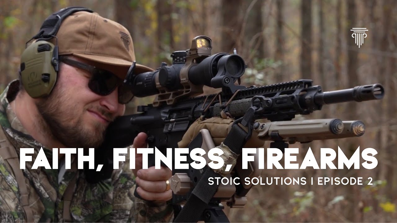 FAITH • FITNESS • FIREARMS- EP2- Open Season