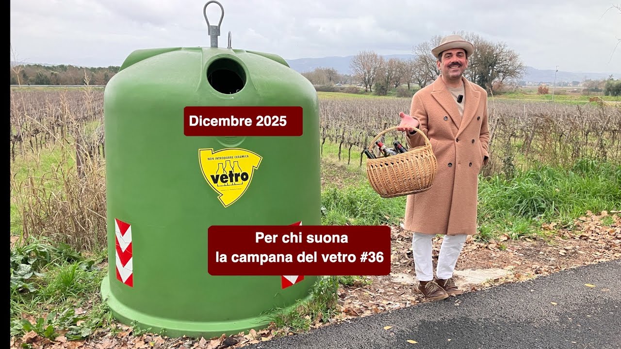 Per chi suona la campana (del vetro) #36 | Dicembre 2025