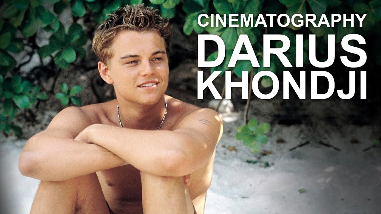 Understanding the Cinematography of Darius Khondji
