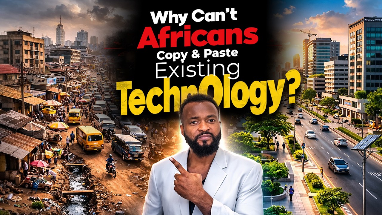 Why Can't Africans Copy & Paste Existing Technology?