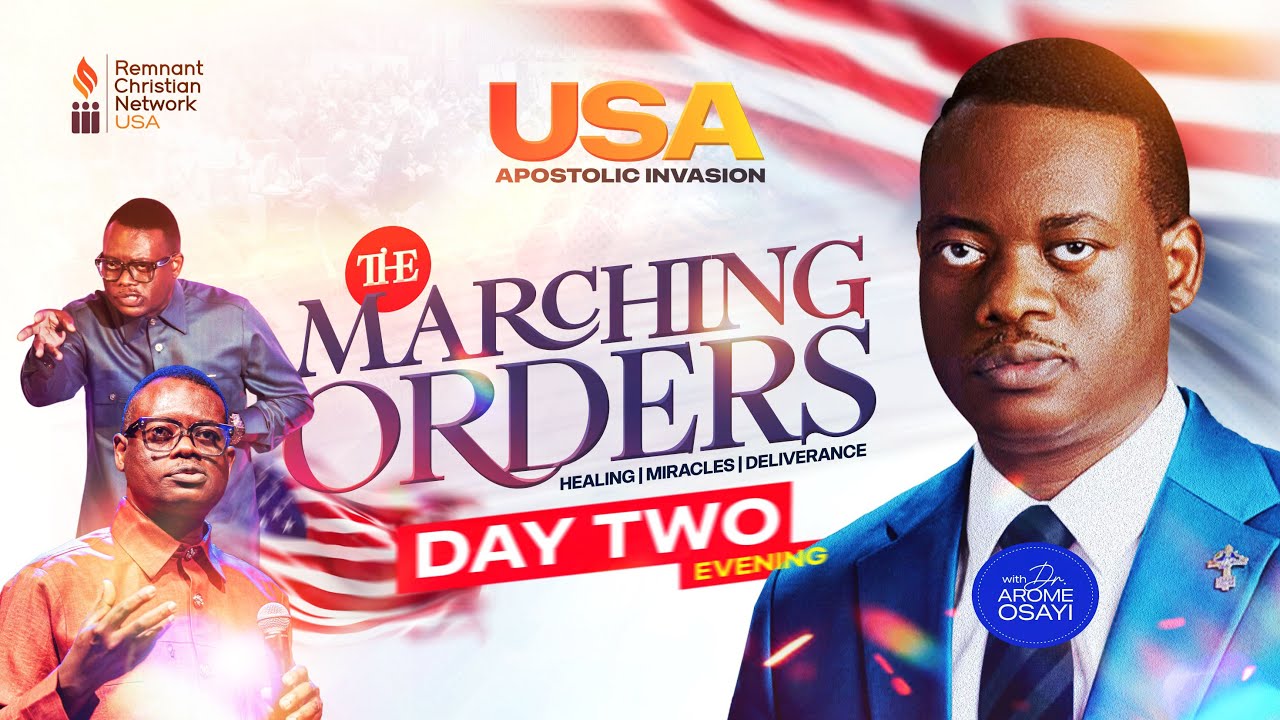 USA APOSTOLIC INVASION || THE MARCHING ORDERS || DR. AROME OSAYI || DAY 2 EVENING || 23-08-25