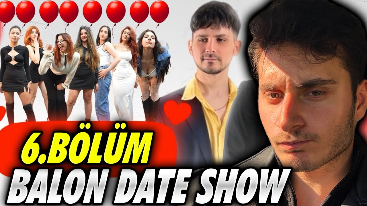 HANSUO BALON DATE SHOW 6. BÖLÜM İZLİYOR !