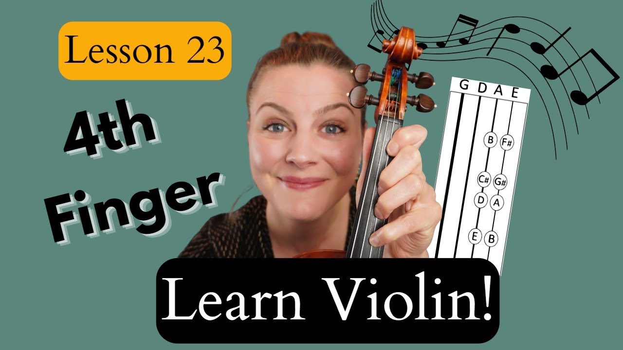 How to Play Fourth Finger (Pinky) On Violin: Learn Violin for Beginners Lesson 23