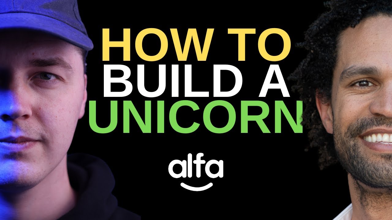 Tom Foster-Carter - How To Build a Unicorn | Alfie Whattam Podcast #119