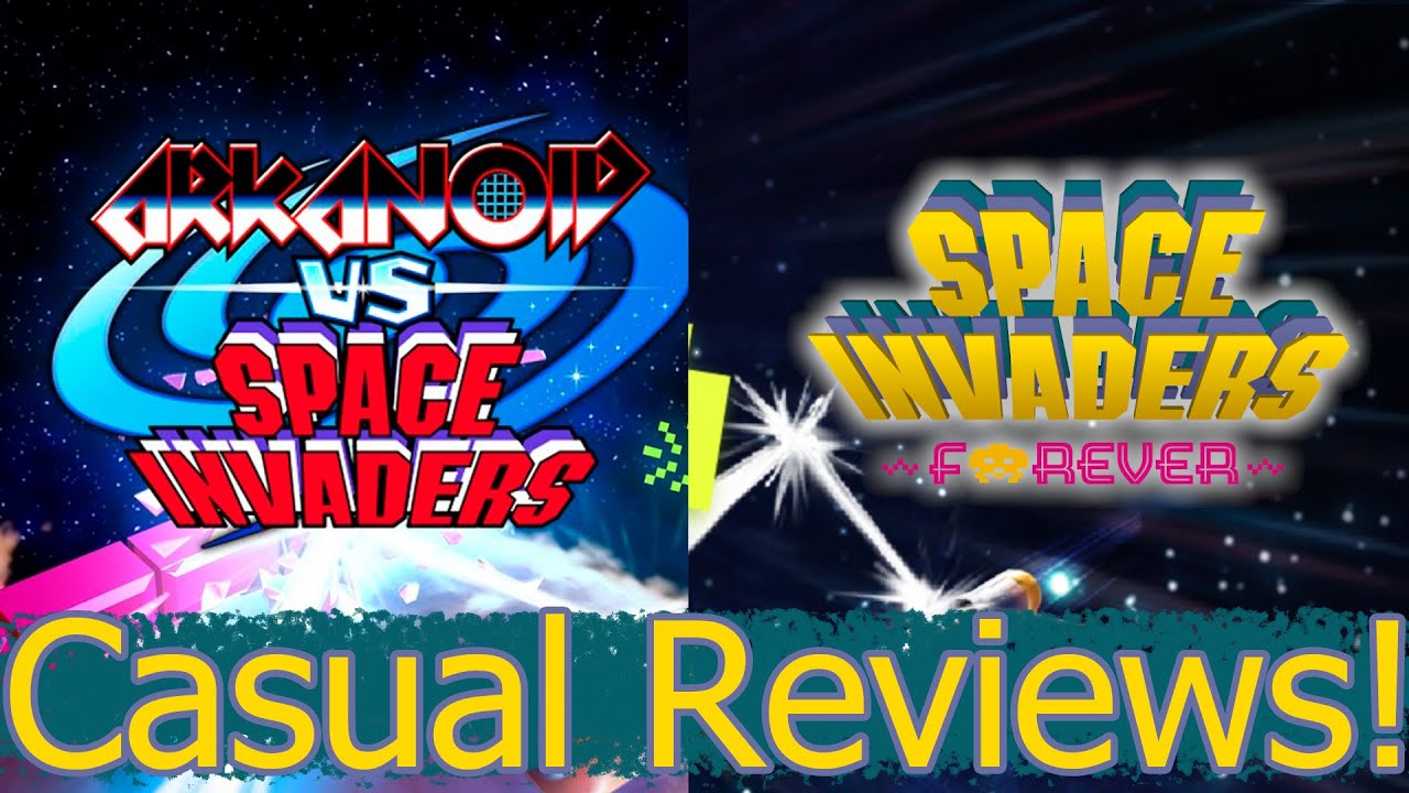 Space Invaders Forever AND Arkanoid VS. Space Invaders Casual Reviews!