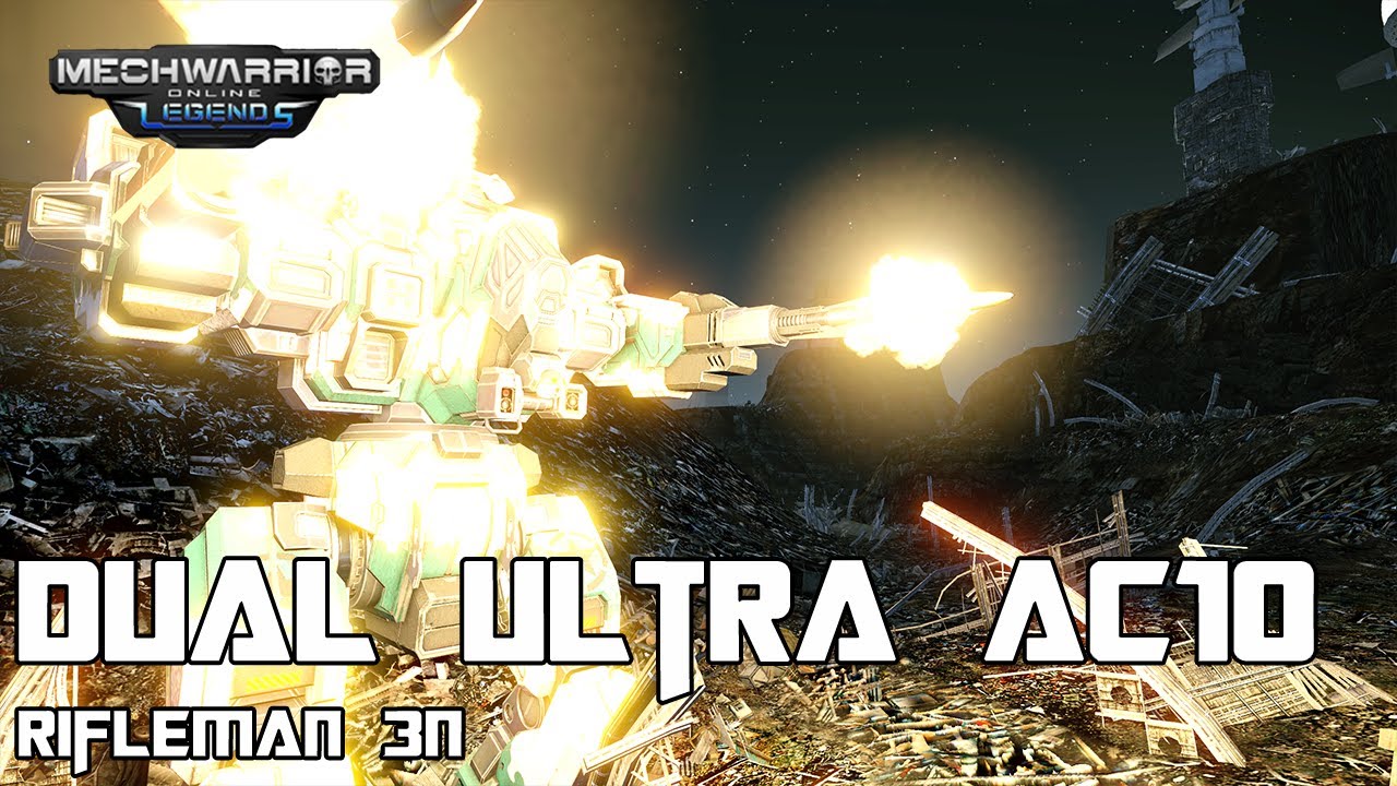 The Barrels Must Sustain High Heat - Rifleman 3N | Mechwarrior Online