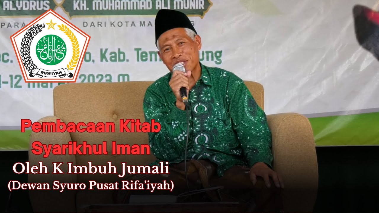 PEMBACAAN KITAB SYARIKHUL IMAN OLEH K.IMBUH JUMALI | SELAPANAN RIFA'IYAH TEMANGGUNG (WONOBOYO)