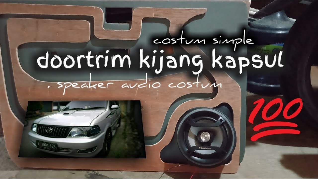 costum simple doortrim kijang kapsul || part 1