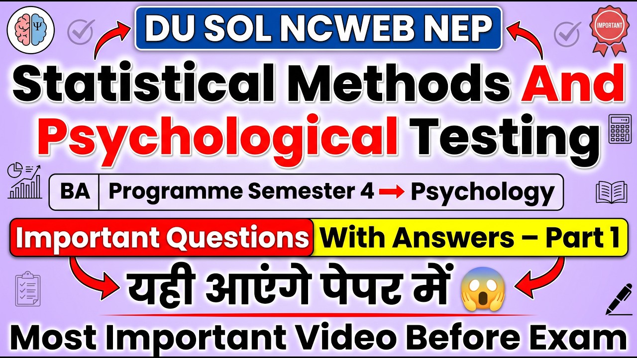 BA Statistical Methods and Psychological Testing: BA Programme Semester 4 Psychology Important Qu...