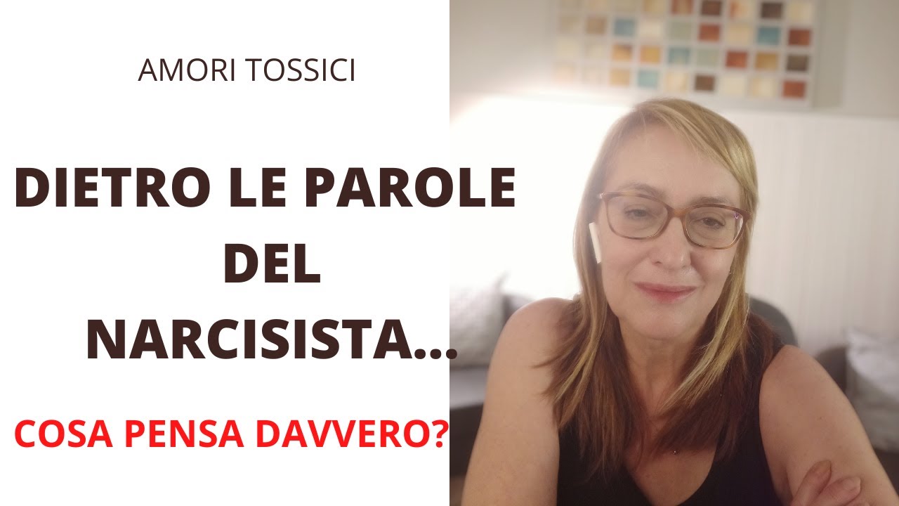 Cosa c'e realmente dietro le parole del Narcisista? #narcisismo #relazioni