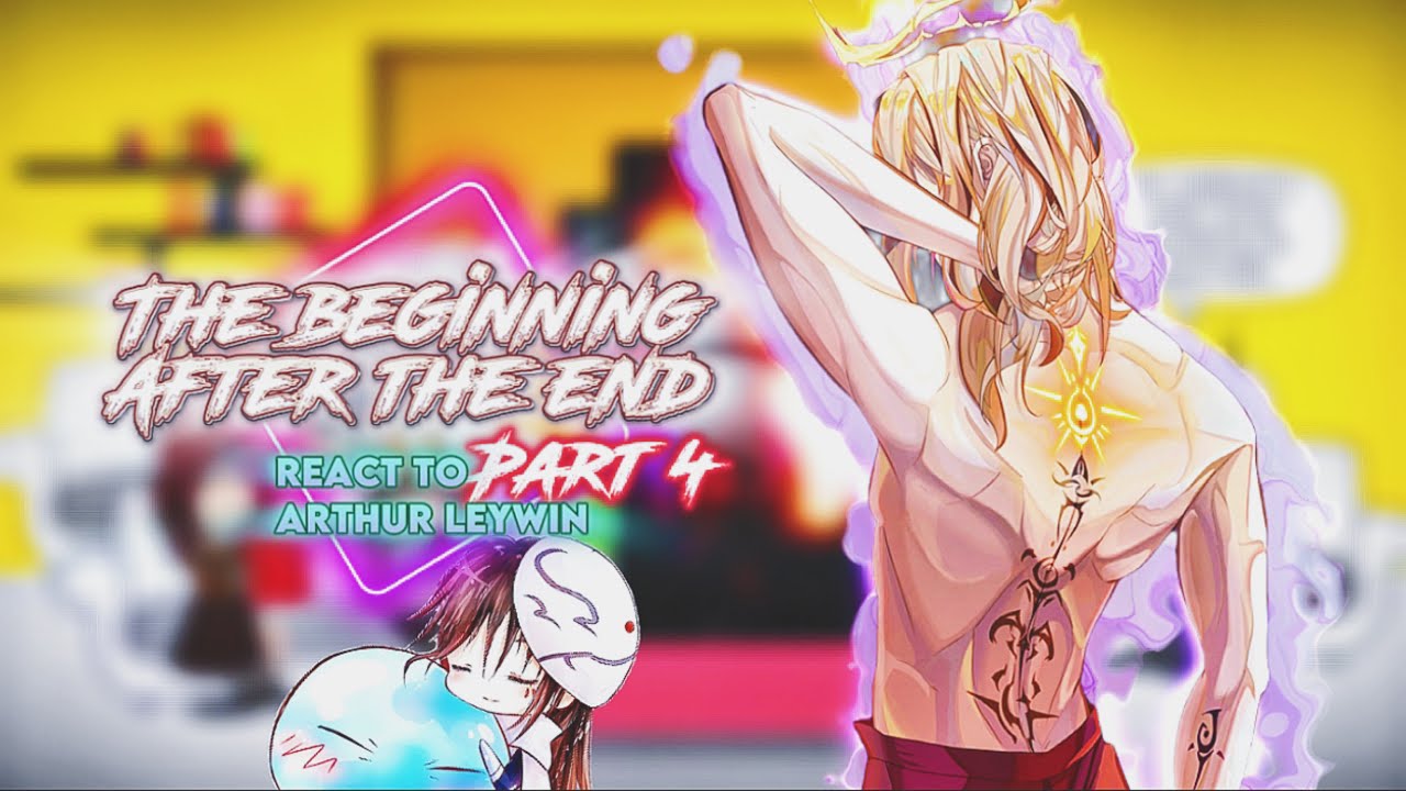 The beginning after the End react to Arthur/Grey [ALL PARTS] |Gacha Reaction| Timeline: War arc
