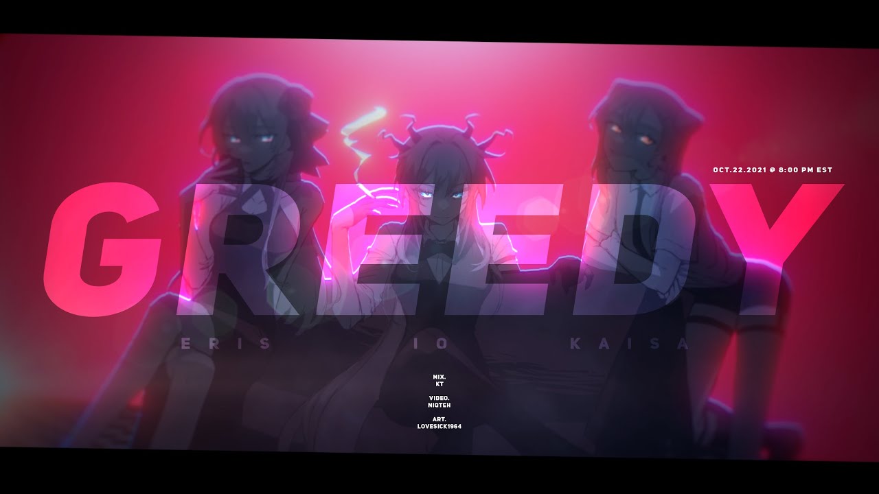 【歌ってみた】 GREEDY ver. io / kaisa / eris