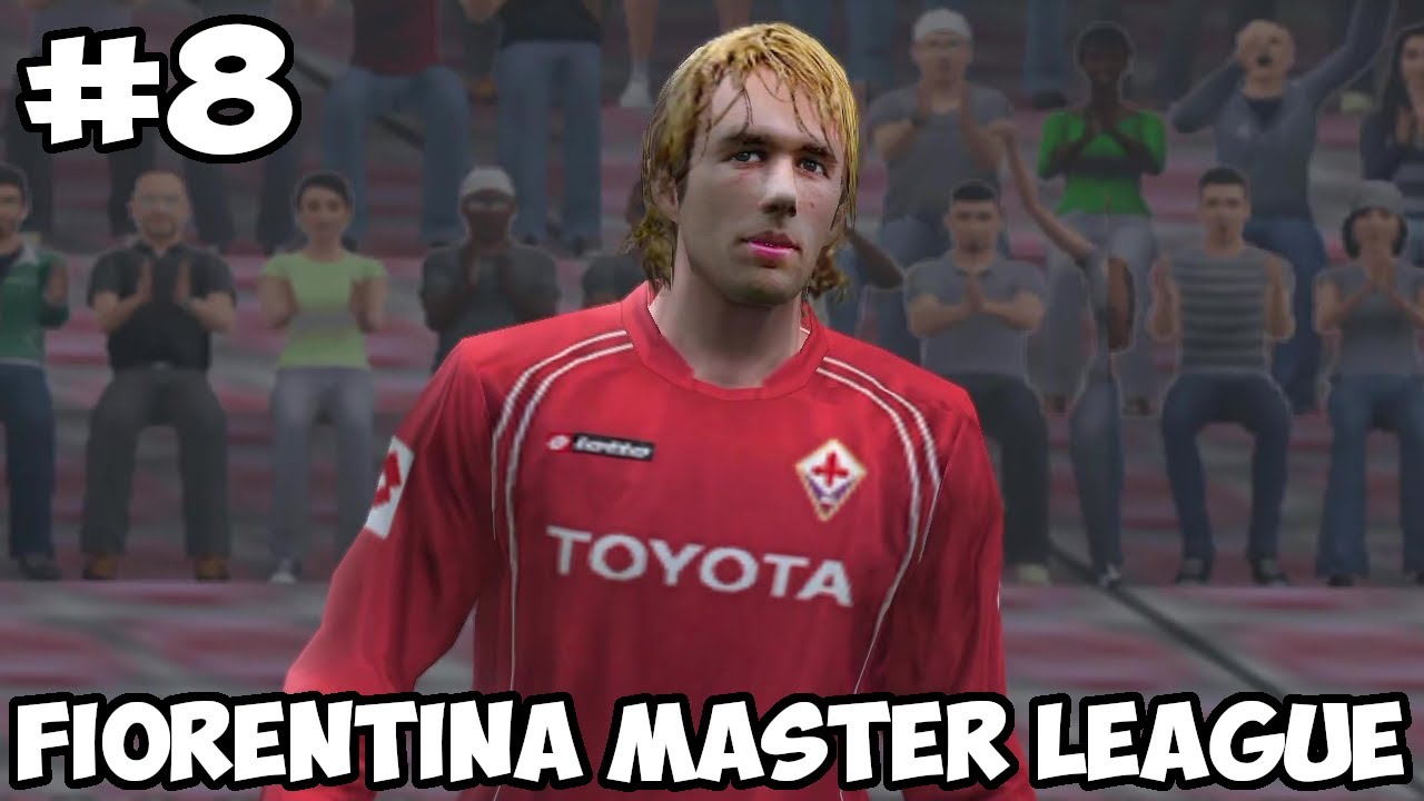 PES 6: Fiorentina Master League · Ep.8