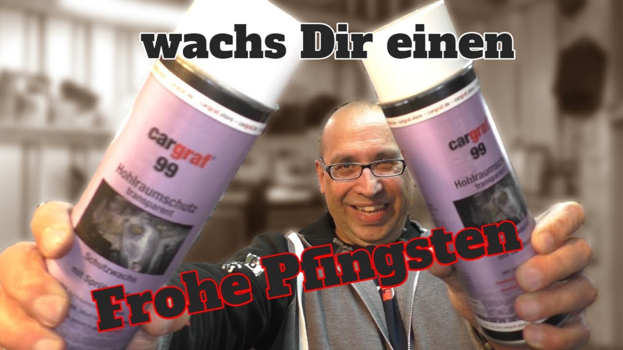 Schutzwachs / Hohlraumversiegelung ist am Start - cargraf 99