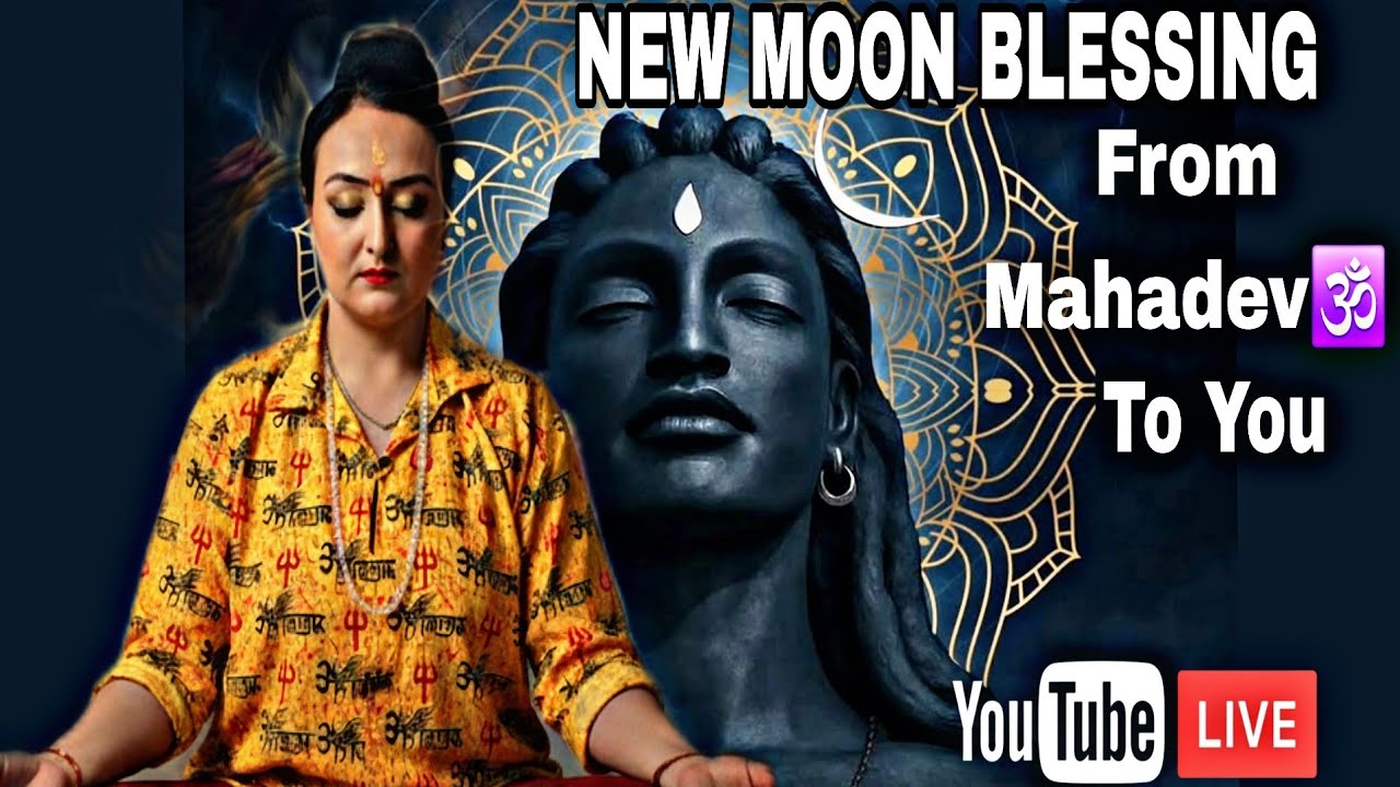 NEW MOON BLESSING COMING YOUR WAY 🌠  #newmoon #spiritualguidance #Shiva