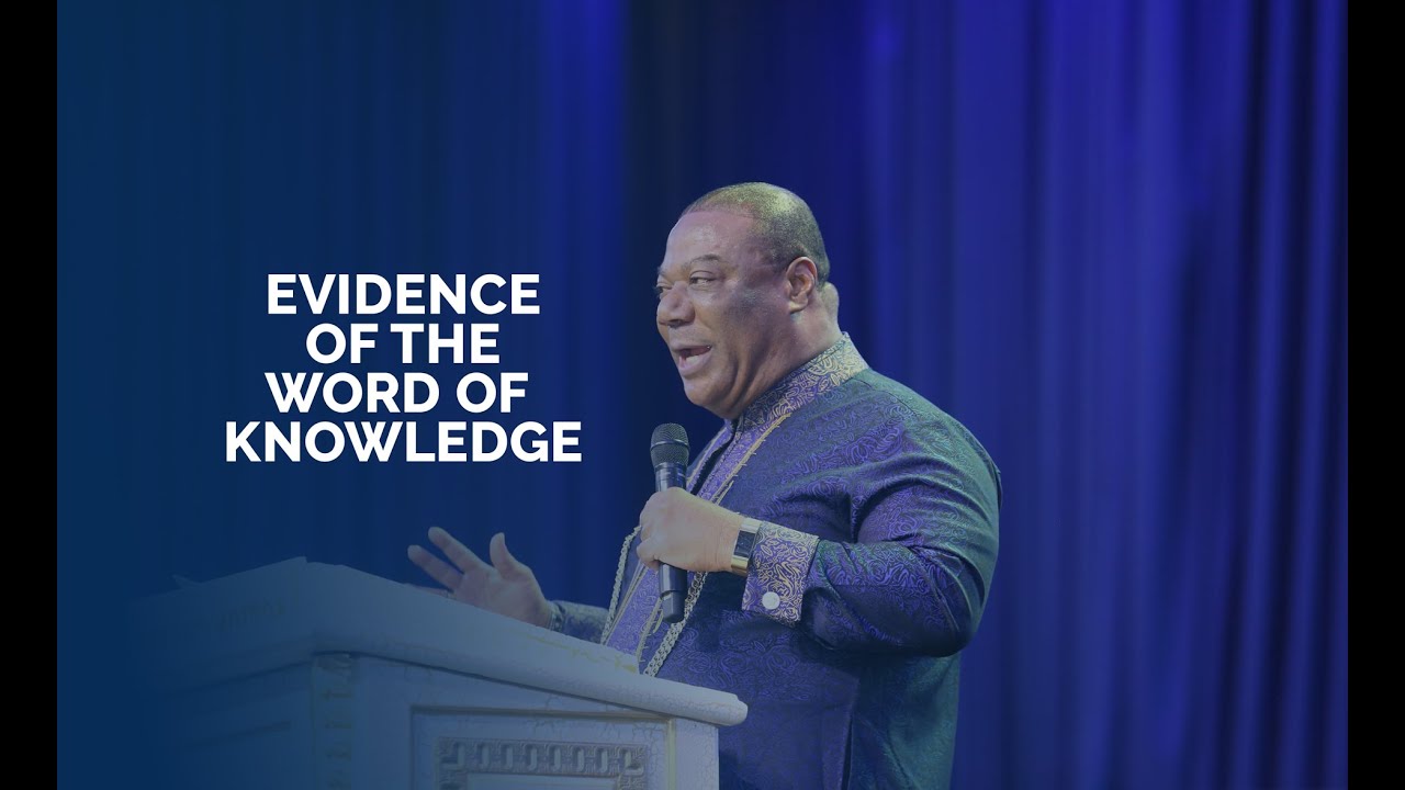 Evidence of The Word of Knowledge