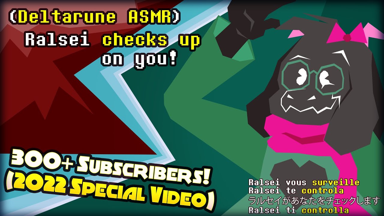 (Deltarune ASMR) Ralsei checks up on you! (300+ Sub Special)