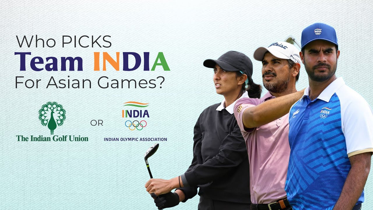 Asian Games 2026 Selection Chaos | Inside Indian Golf&rsquo;s Governance Crisis