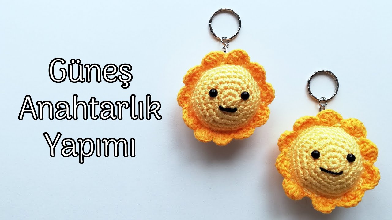 Güneş Anahtarlık Yapımı - Amigurumi