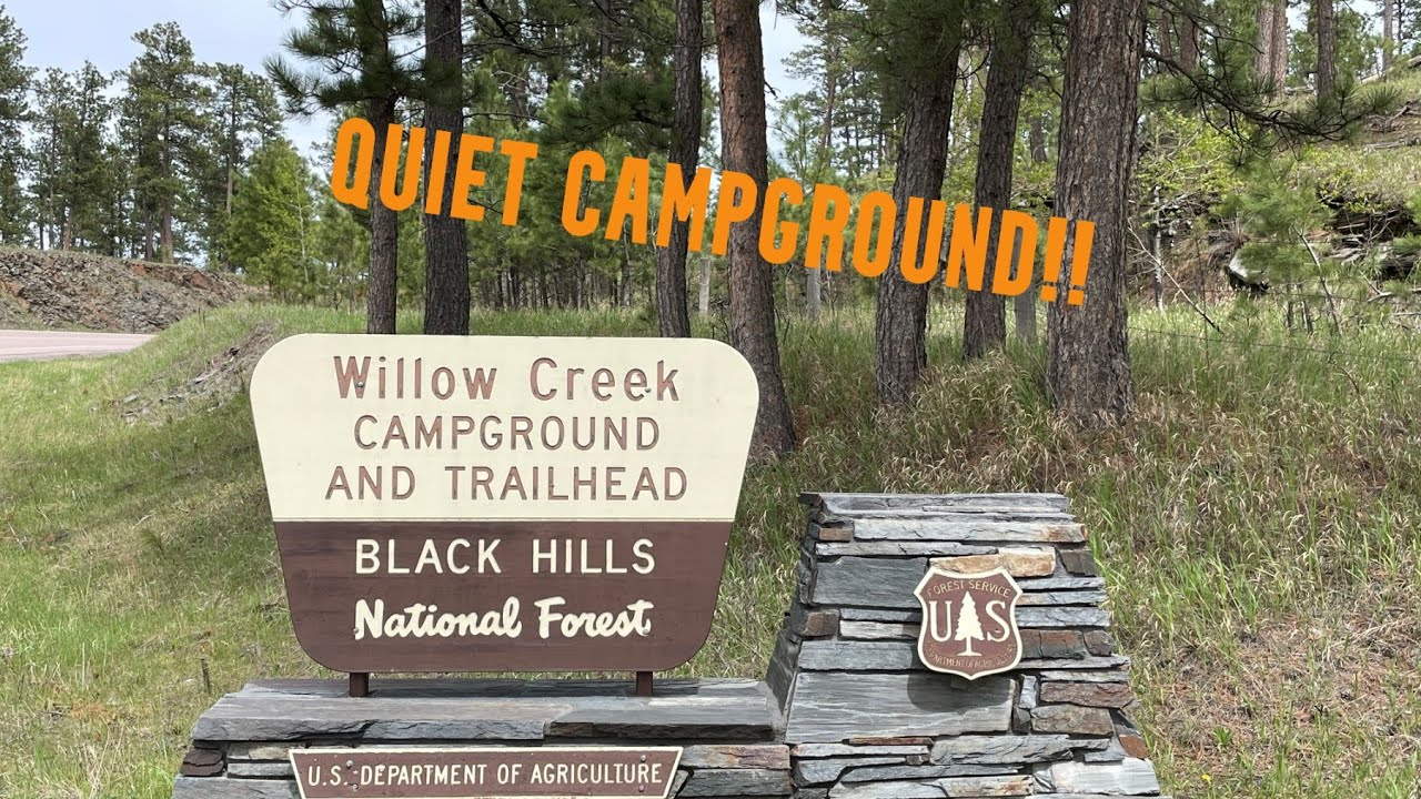 Willow Creek Campground - Black Hills South Dakota