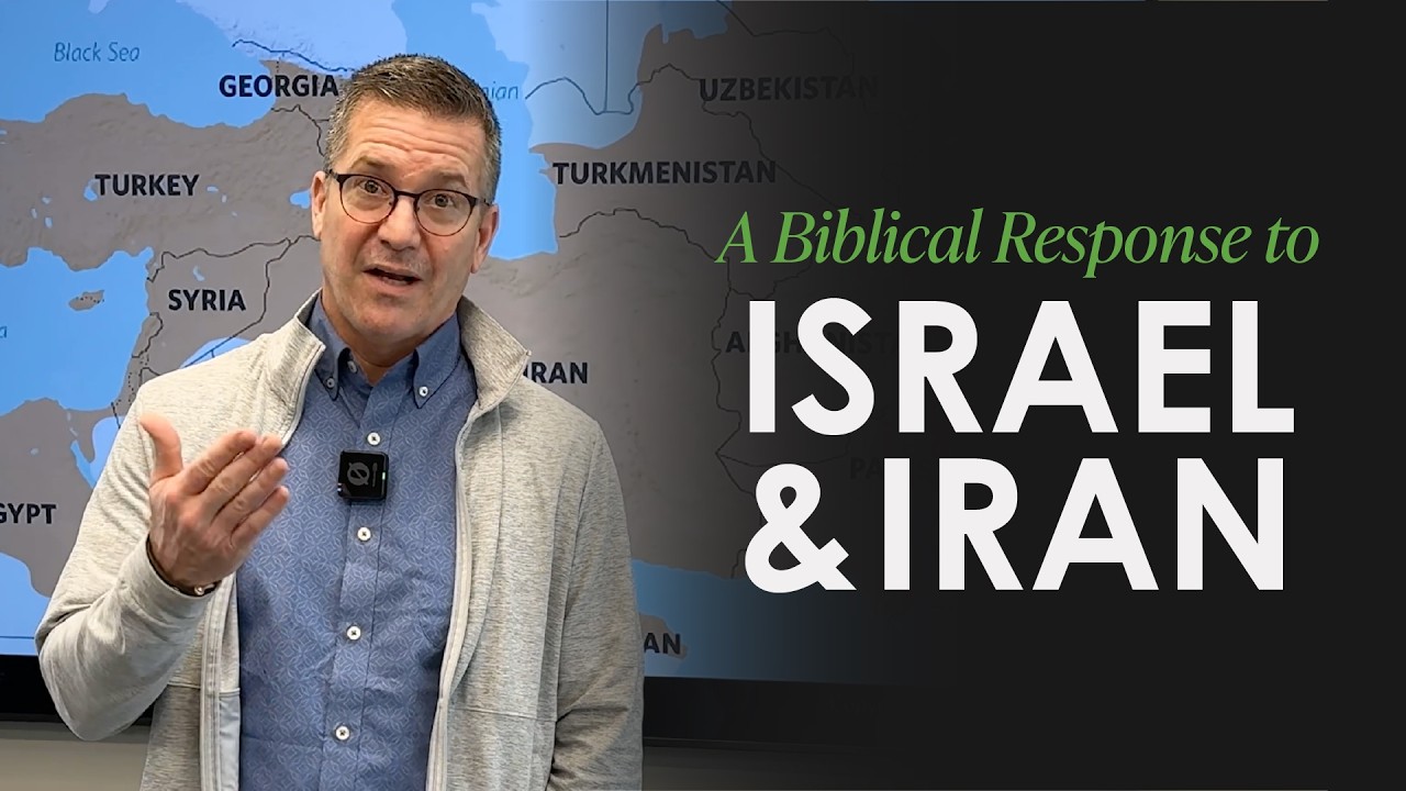 A Biblical Perspective on Israel and Iran