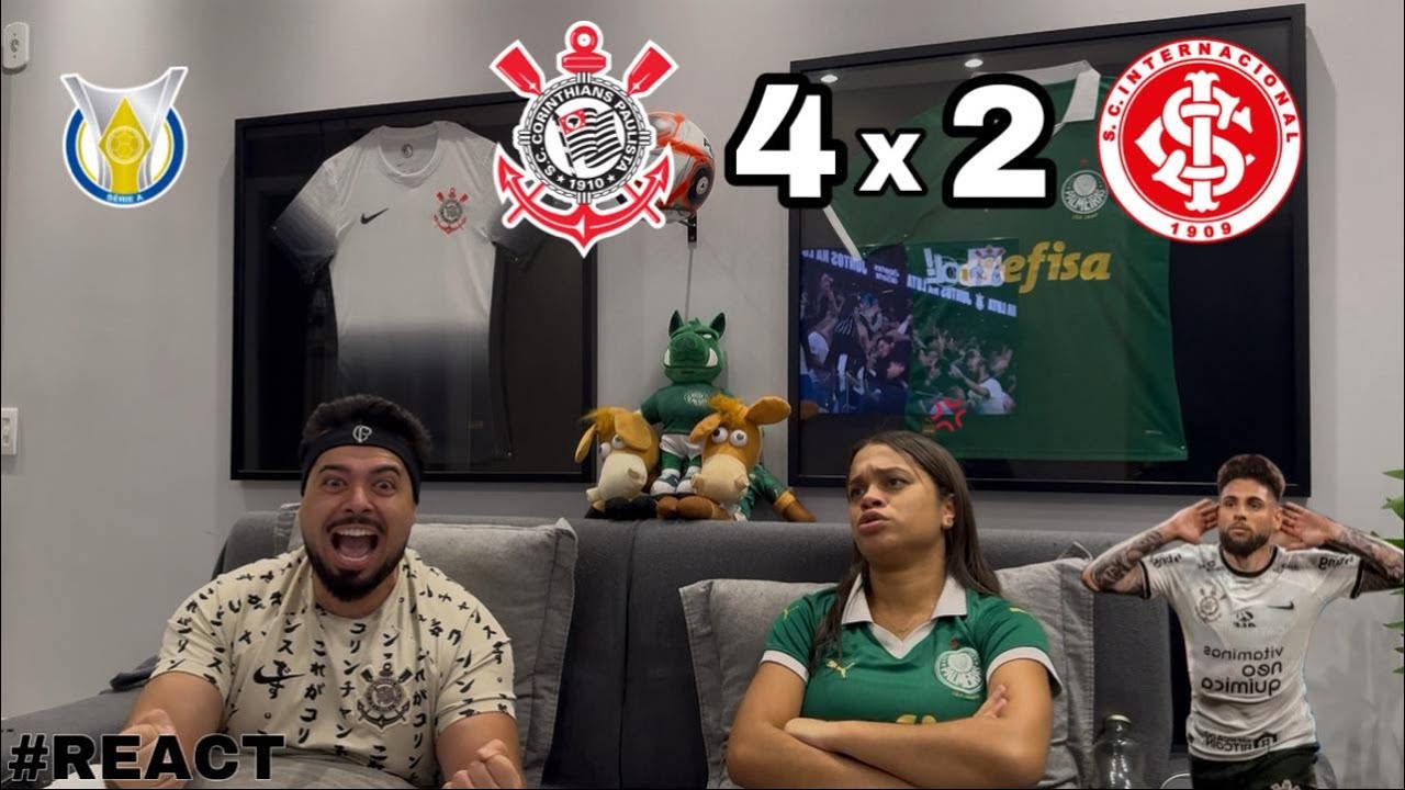 REACT REAÇÕES CORINTHIANS x INTERNACIONAL | Casal Rivalidade