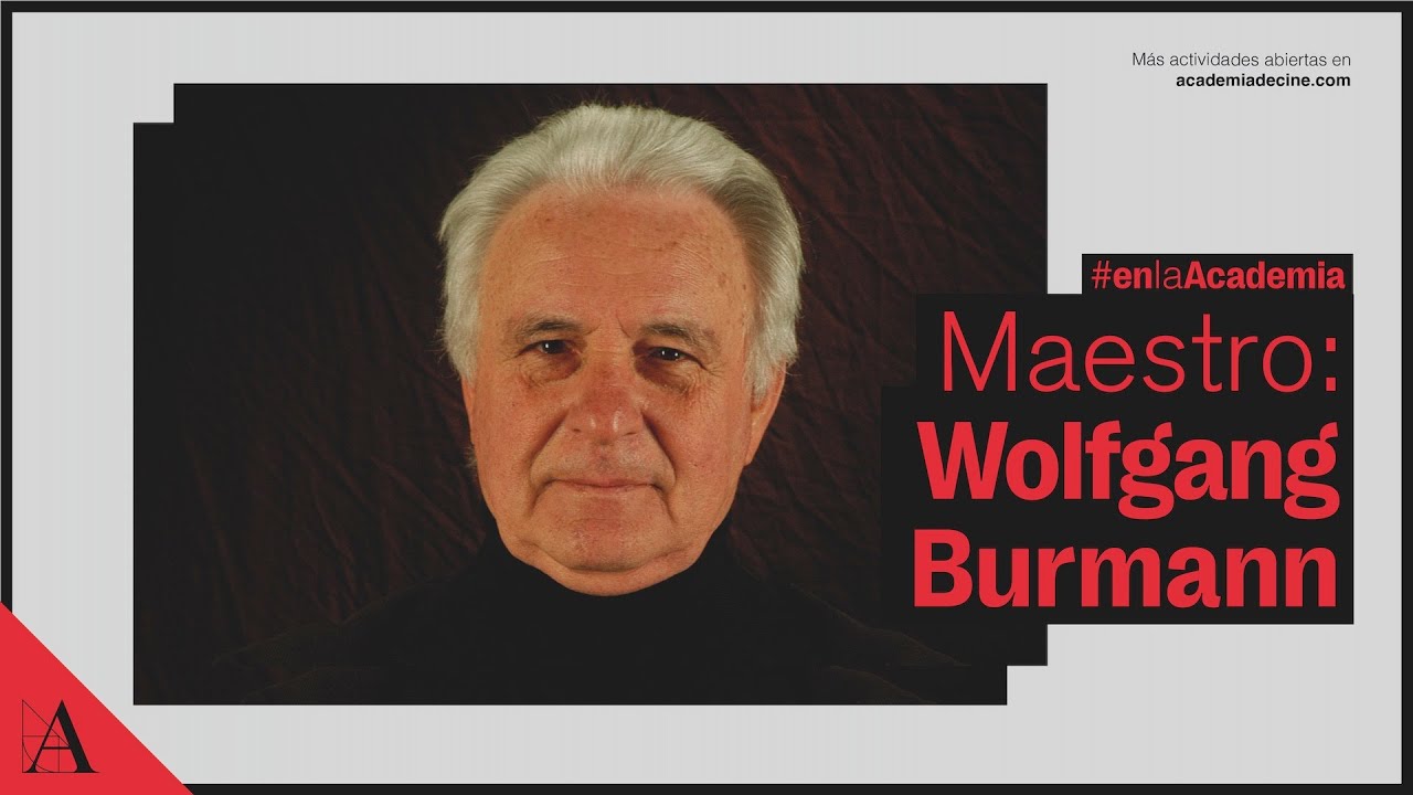 Maestro: Wolfgang Burmann, en la Academia
