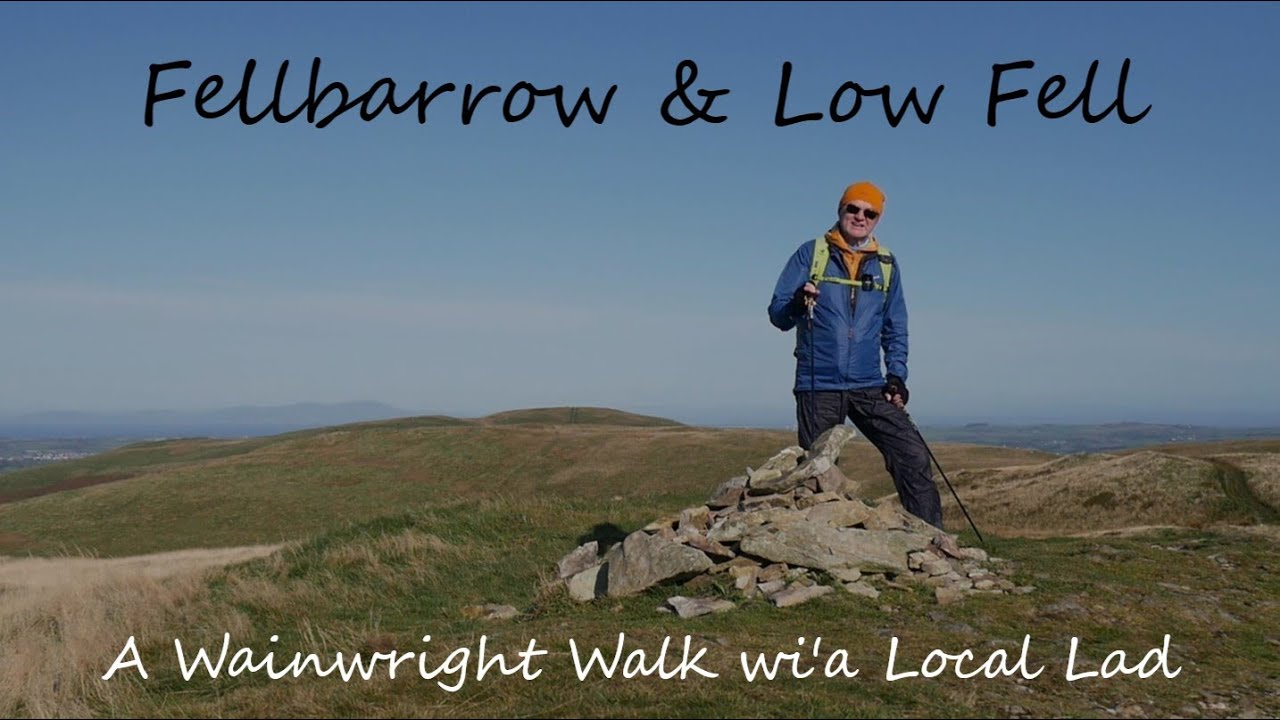 Fellbarrow and Low Fell...a Day Hike