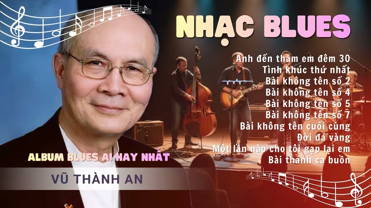 🎧BLUES ROCK AI - VŨ THÀNH AN | 10 Bản HIT Trong Dòng Cảm Xúc Mới