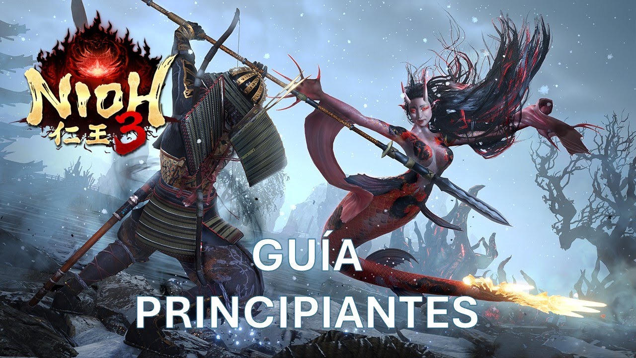 Nioh 3. Guía de primeros pasos para principiantes.