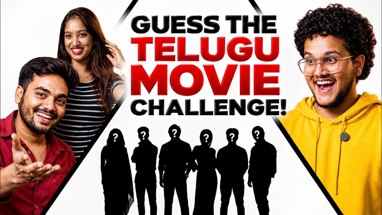 Guess The Telugu Movie Challenge! #2