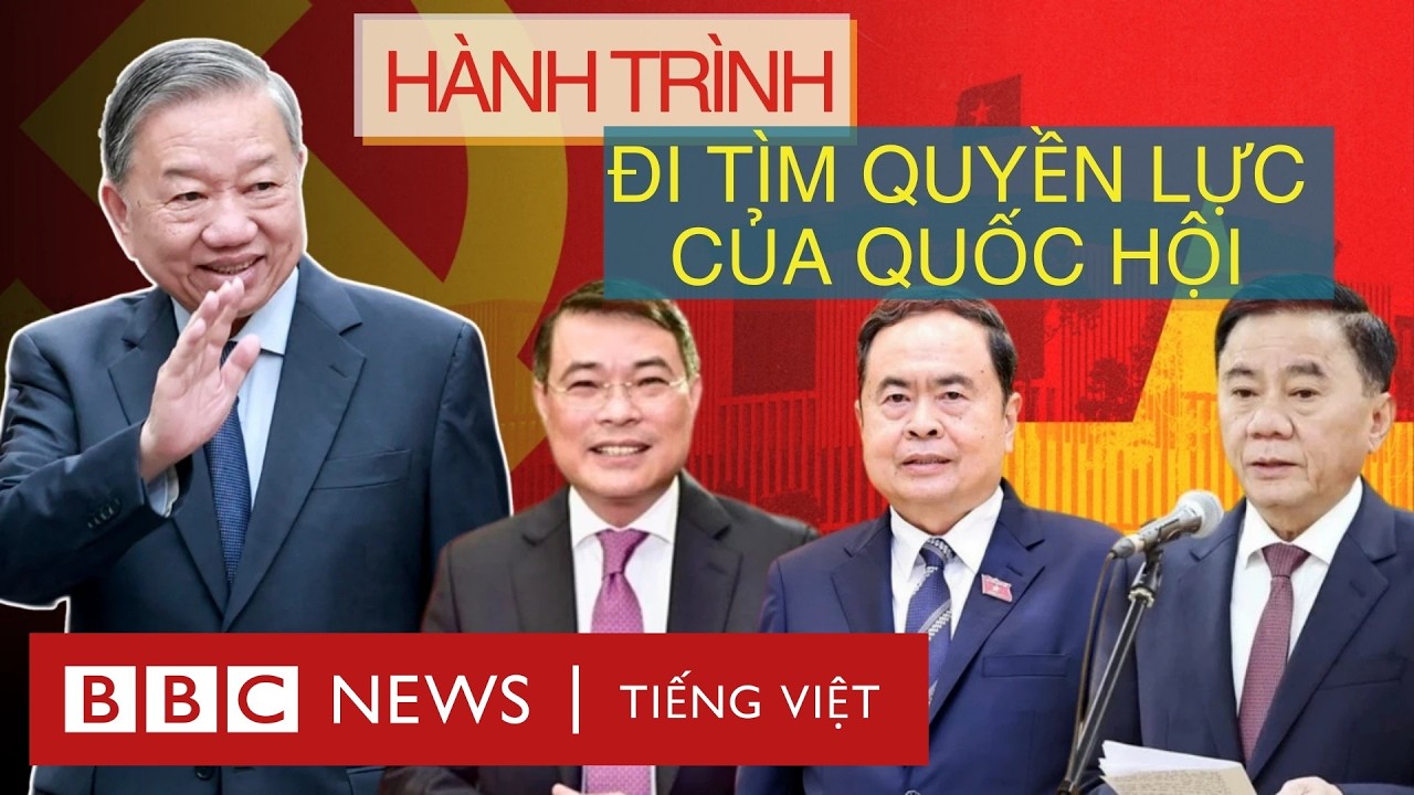 H&Agrave;NH TR&Igrave;NH ĐI T&Igrave;M QUYỀN LỰC CỦA QUỐC HỘI
