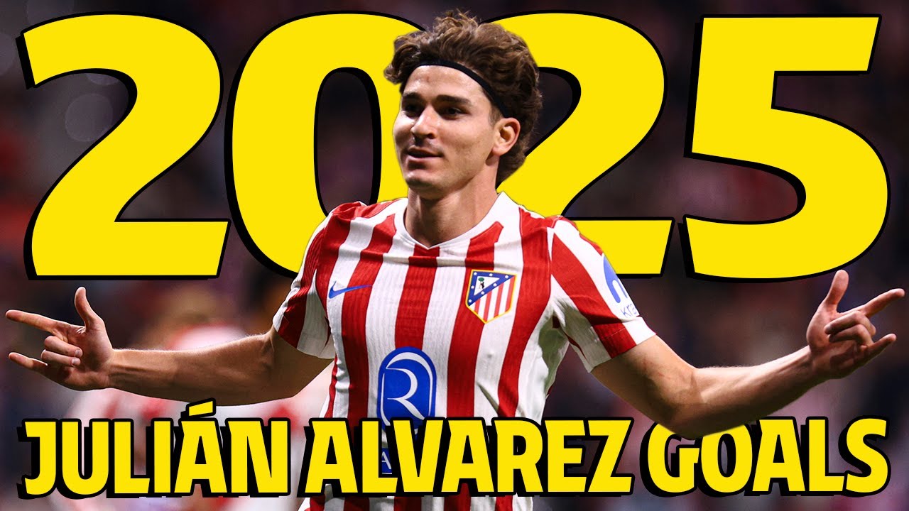 All Juli&aacute;n Alvarez's 2025 goals as Atl&eacute;tico de Madrid player!