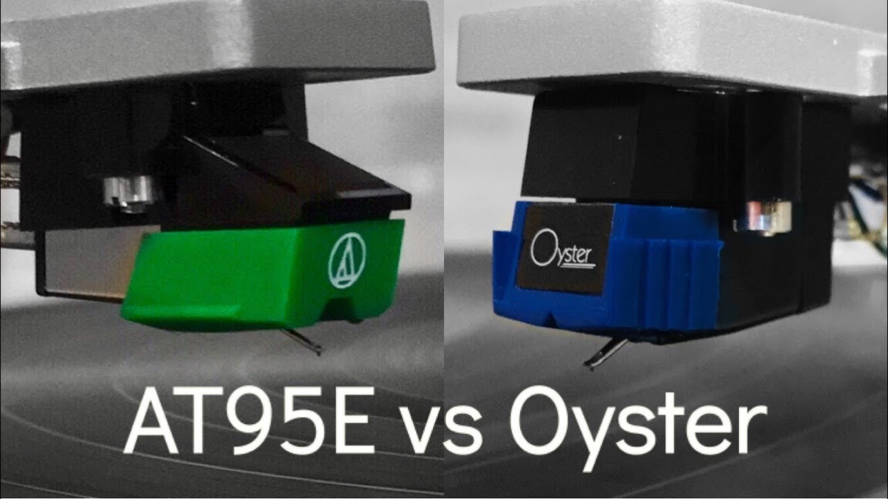 AT95E vs Sumiko Oyster