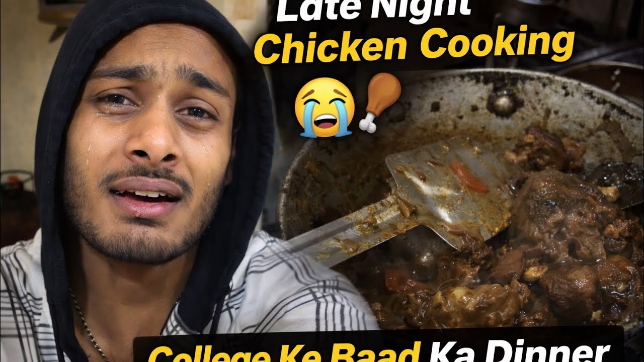 Late Night Chicken Cooking 😭🍗  College Ke Baad Ka Dinner.       #vlog #viral #minivlog #trending 