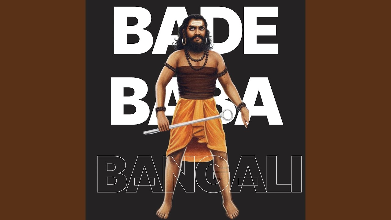 Bade Baba Bangali