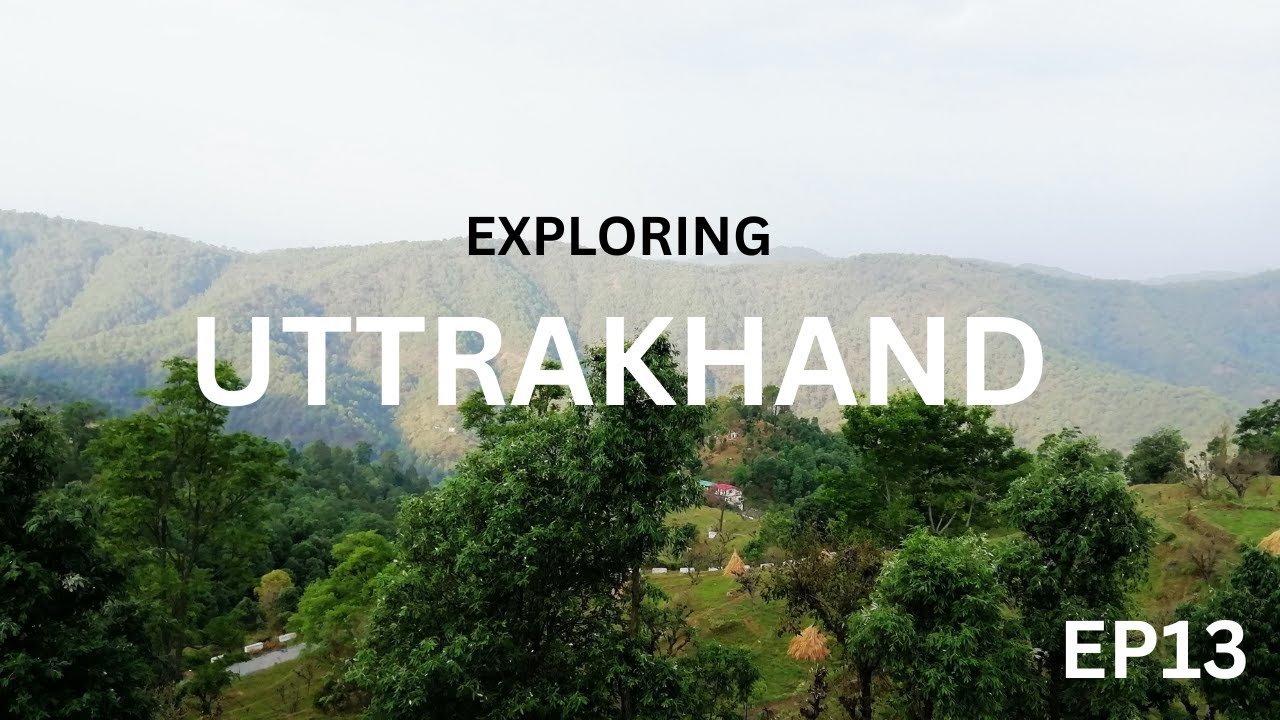 EP13 EXPLORING UTTARAKHAND | Swargpuri | Pandukholi | Dwarahat