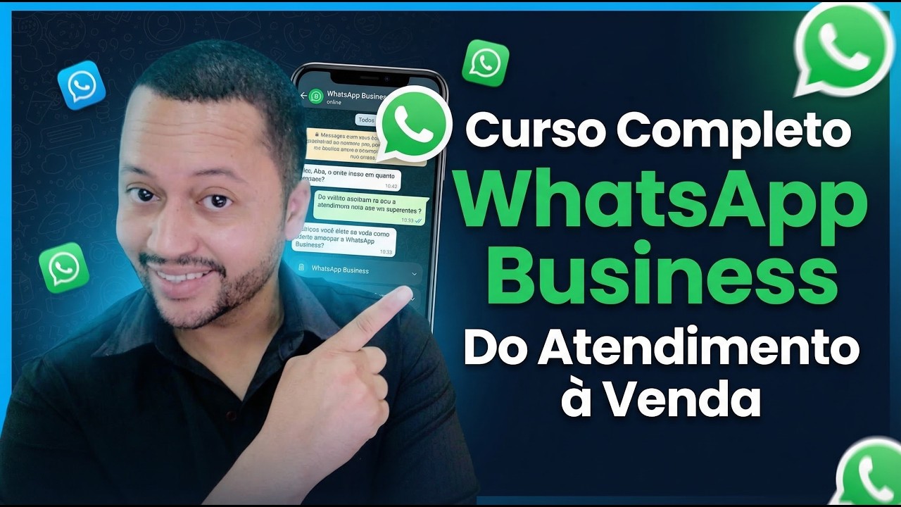 CURSO COMPLETO WhatsApp Business para Artesãs | Do Atendimento à Venda (Passo a Passo)
