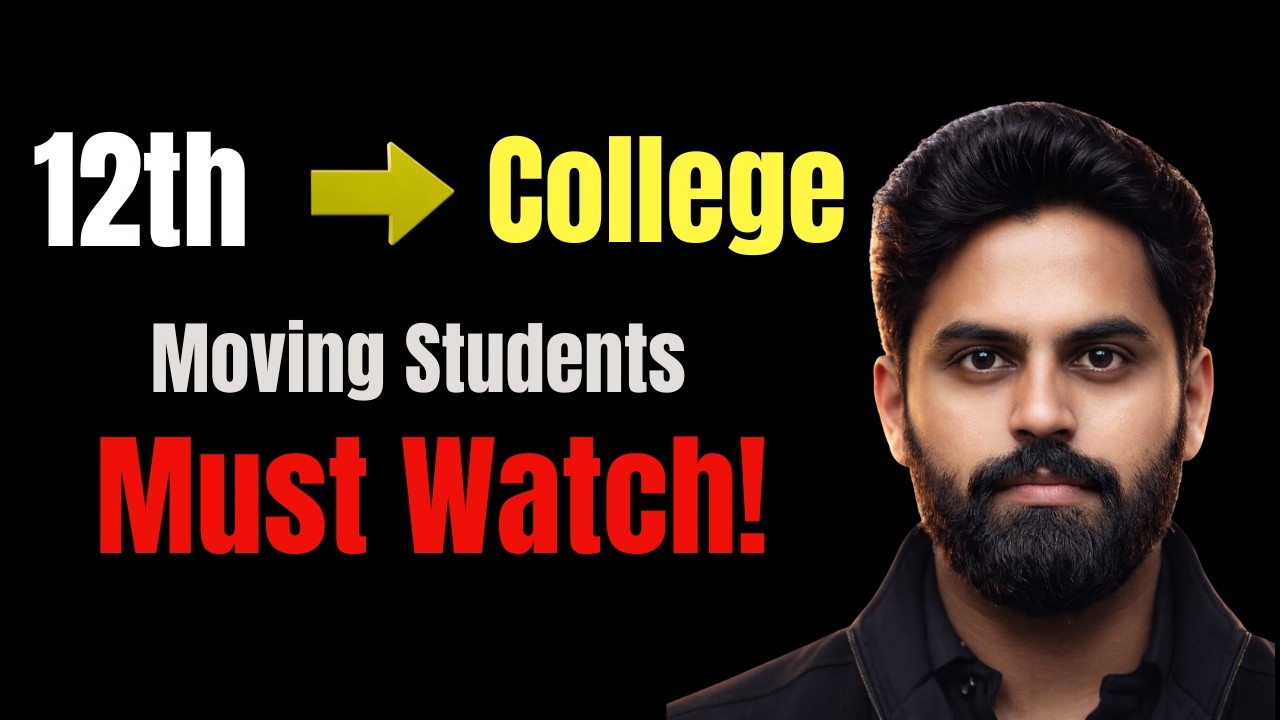 Droppers & 12th To College Moving Students Must Watch!