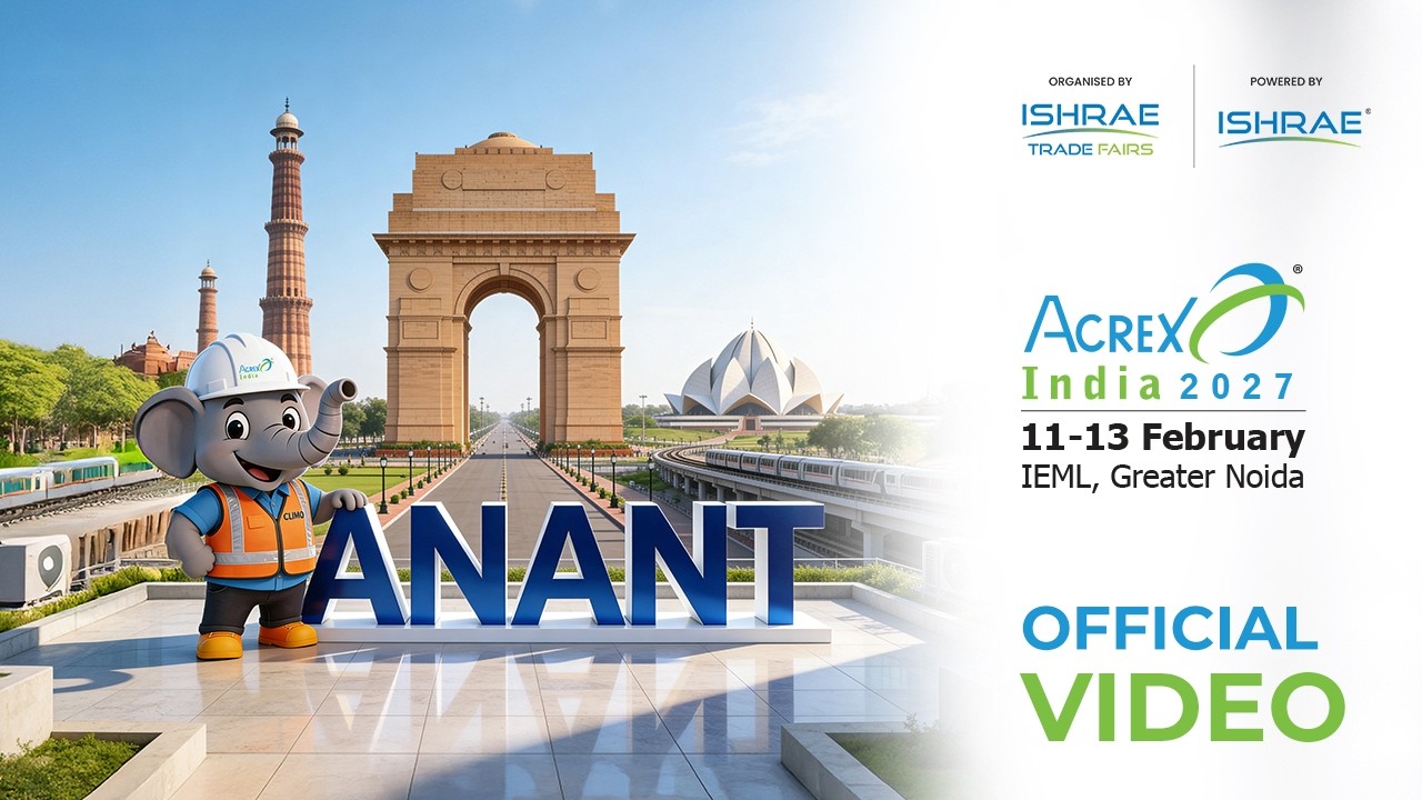 ACREX India 2027 | IEML, Greater Noida | Delhi NCR | ISHRAE Trade Fairs