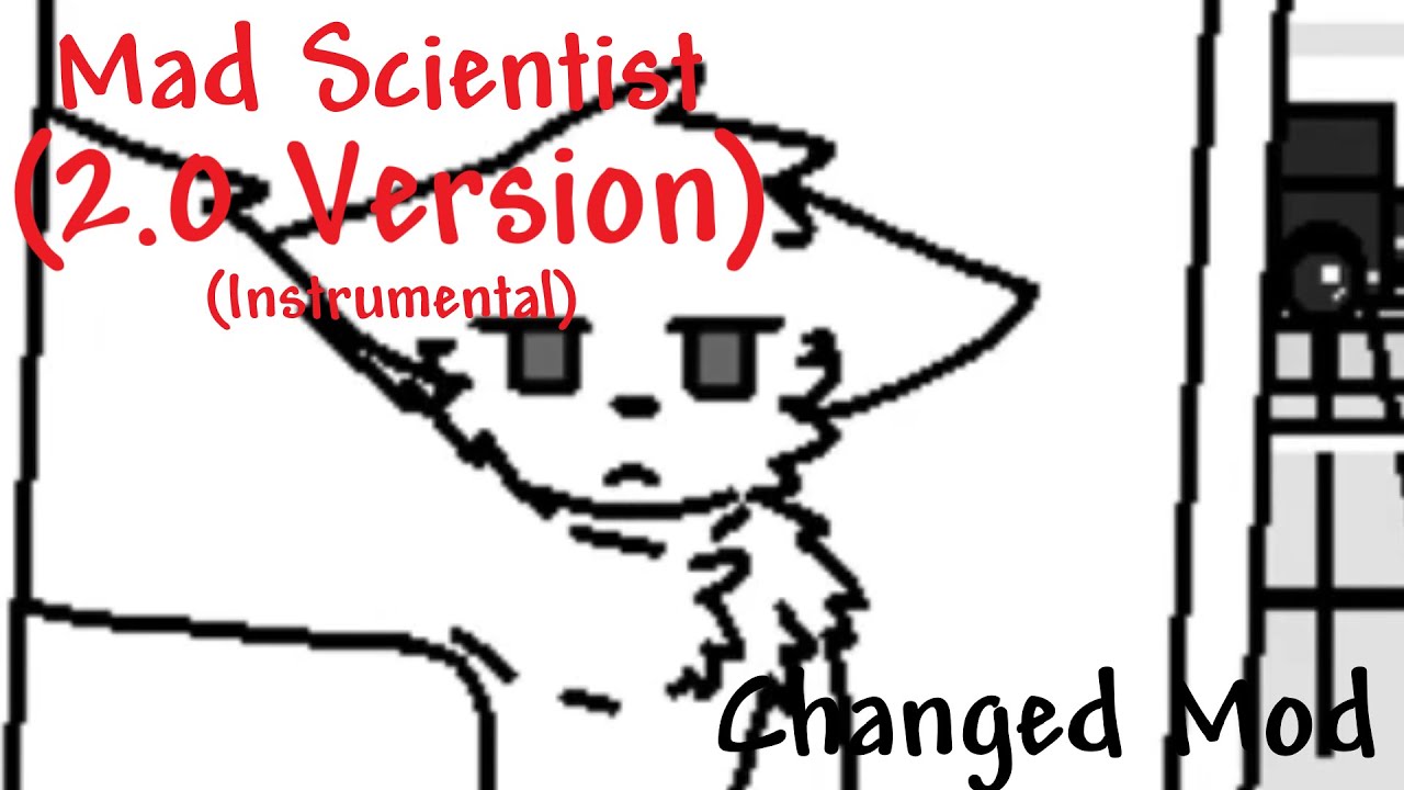 FNF CHANGED MOD - MAD SCIENTIST (2.0 VER.) (Instrumental)