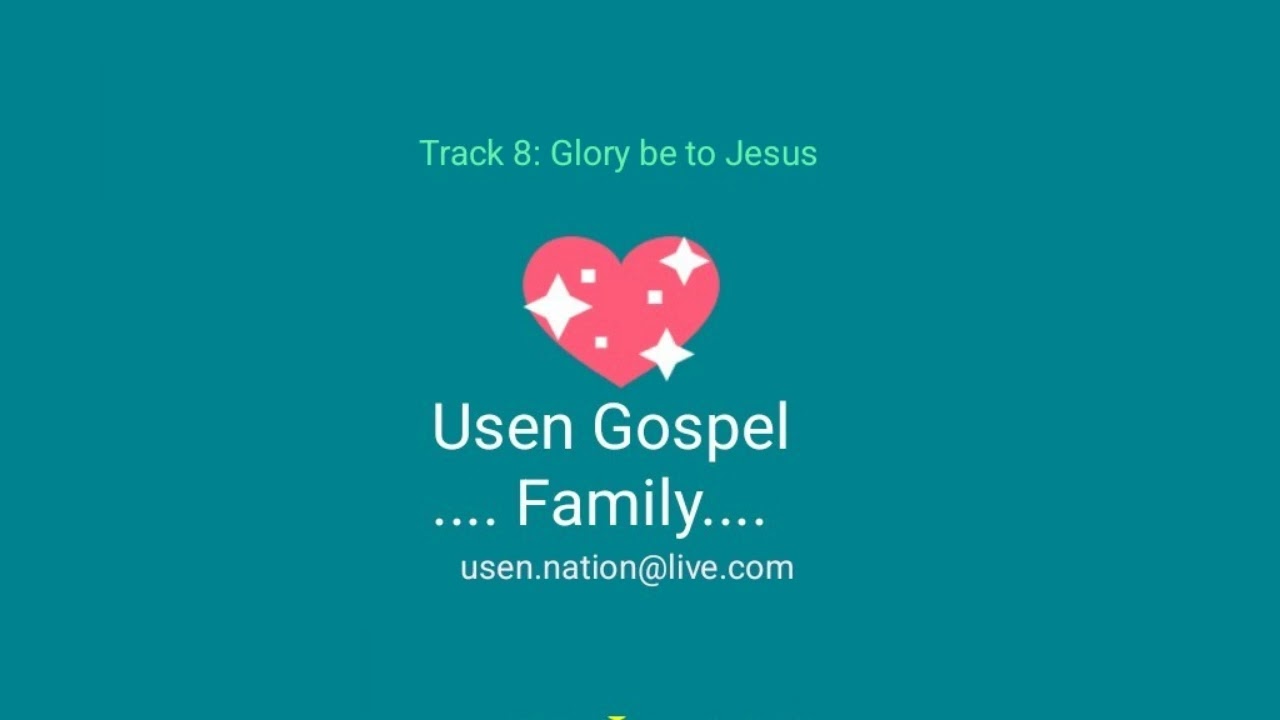 Glory be to Jesus 