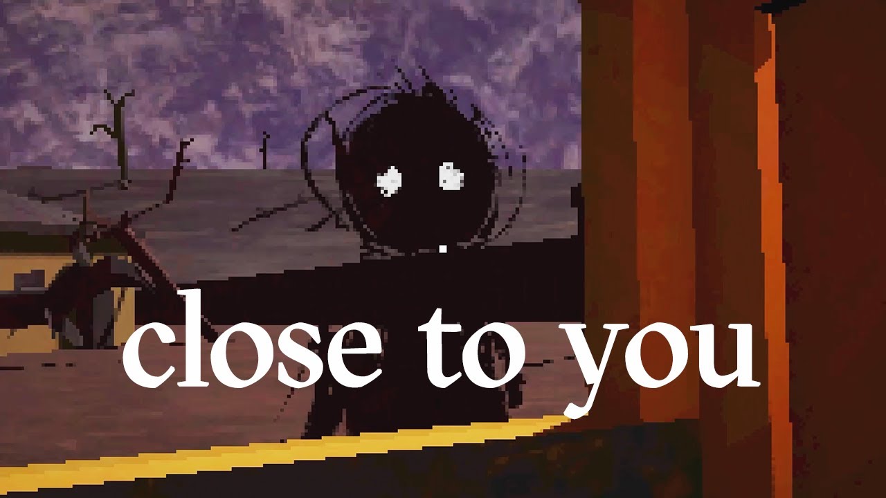 close to you Walking simulator game
