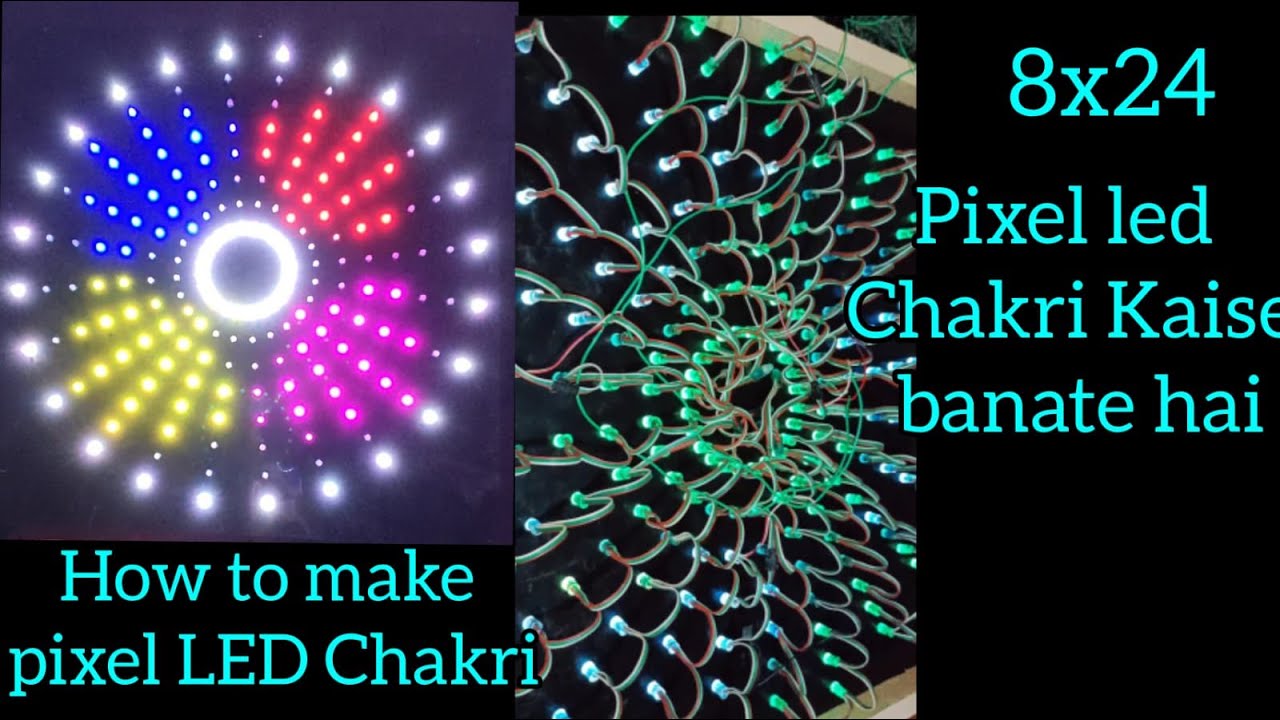 How to make pixel led chakri pixel led 8x24 ka chakri Bord Kesay bnatay hai