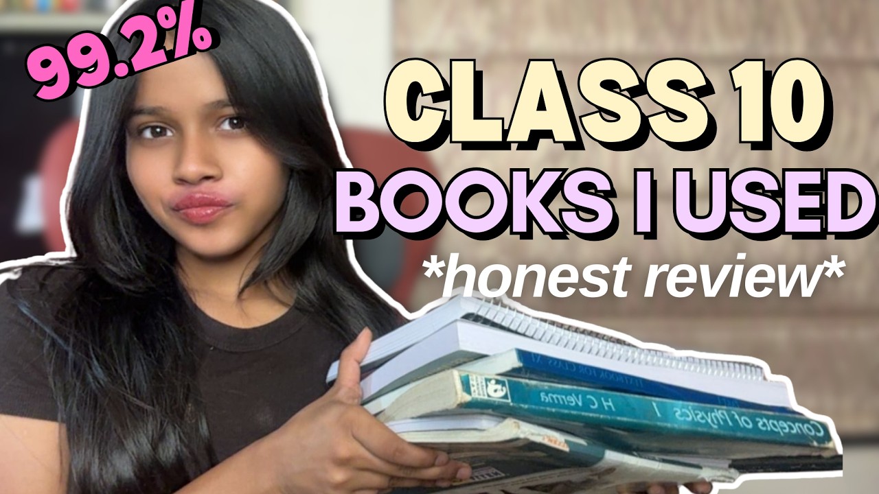 Which Books Actually Got Me 99.2% in Class 10
